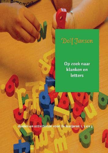 Op zoek naar klanken en letters 