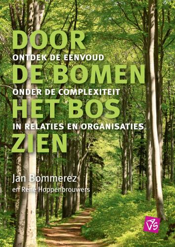 Door de bomen het bos zien